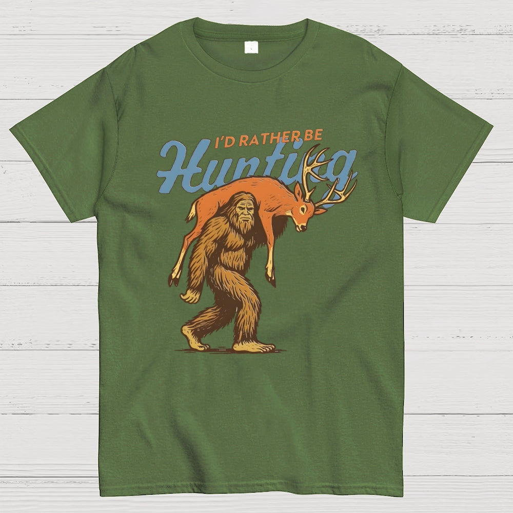 I'd Rather Be Hunting  T-Shirt