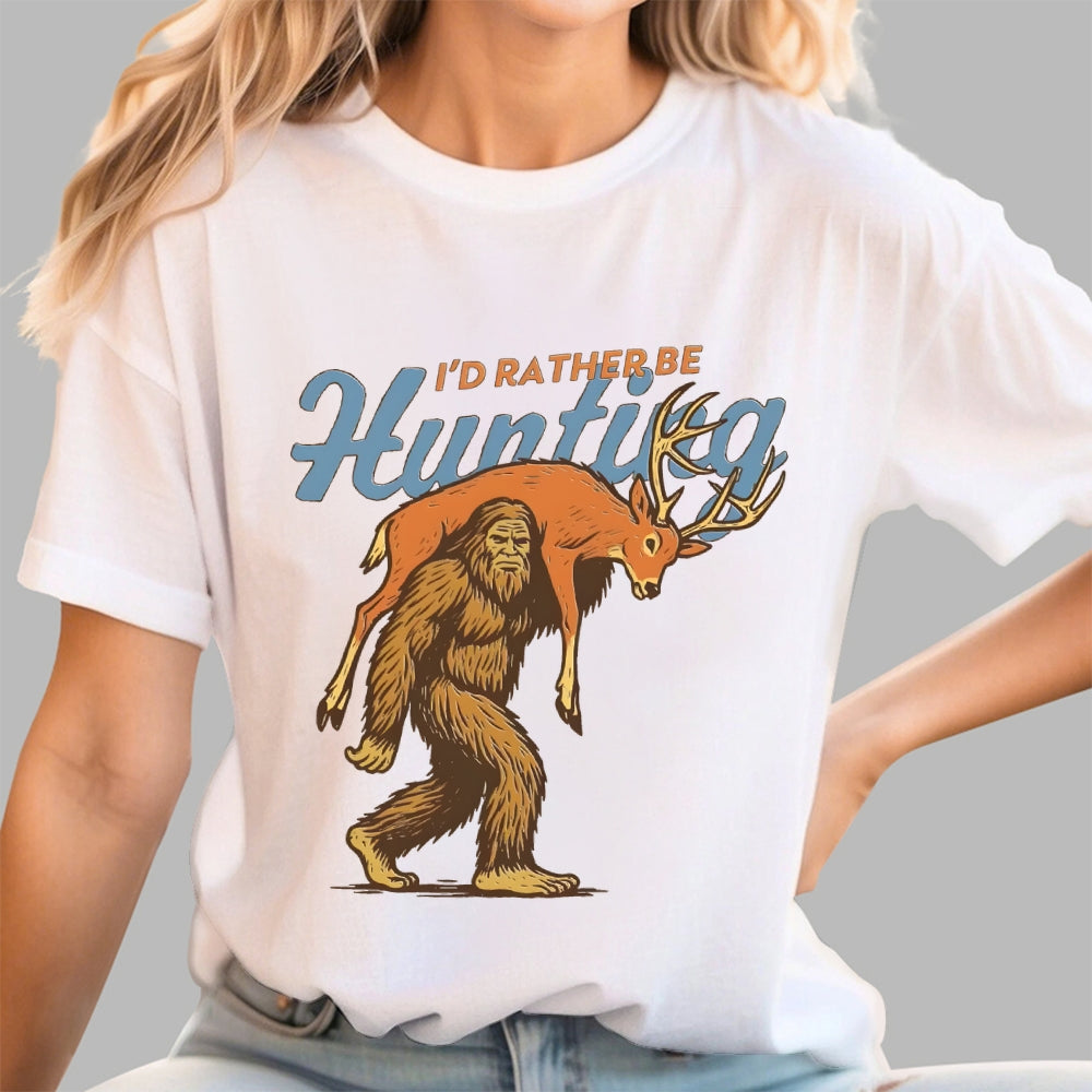 I'd Rather Be Hunting  T-Shirt