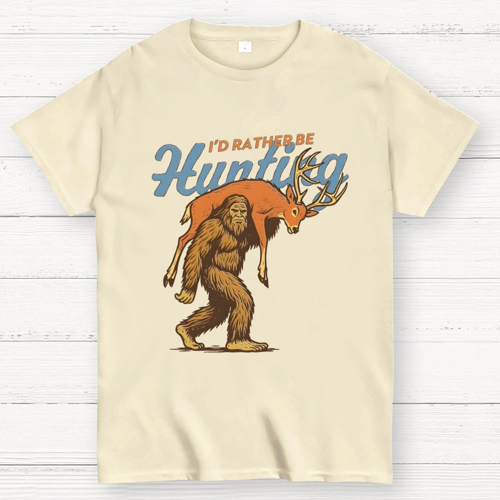 I'd Rather Be Hunting  T-Shirt