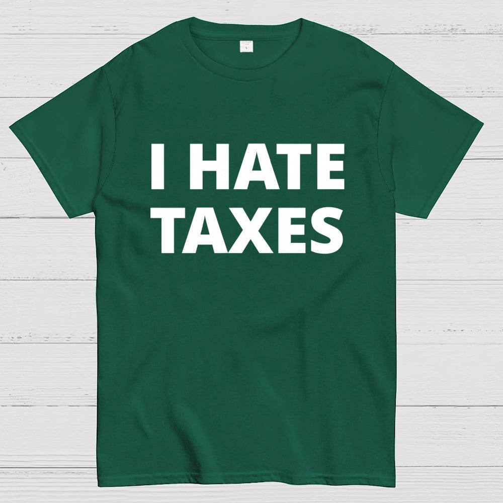 I Did My Taxes… Emotionally Ruined  T-Shirt