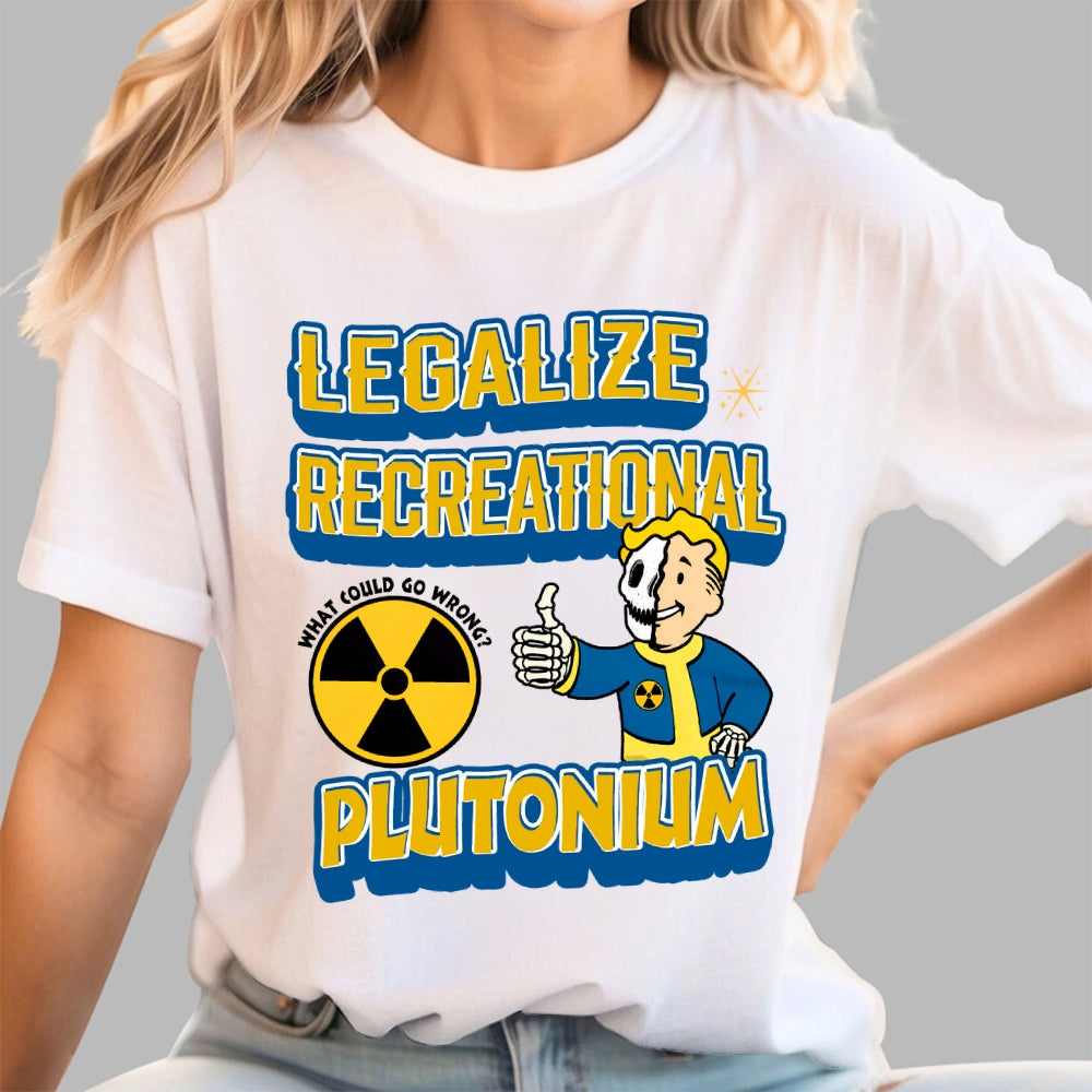 Legalize Recreational Plutonium  T-Shirt