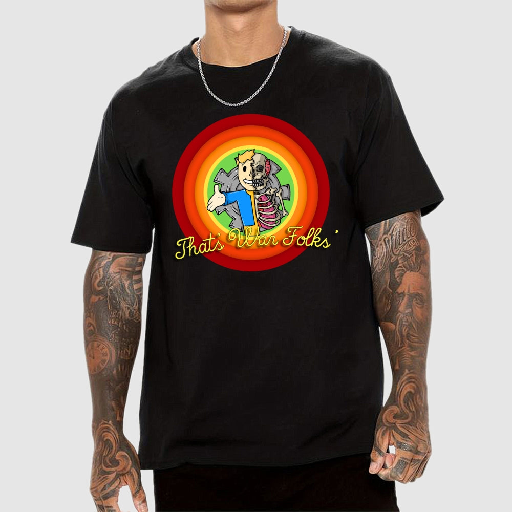 That’s War Folks  T-Shirt