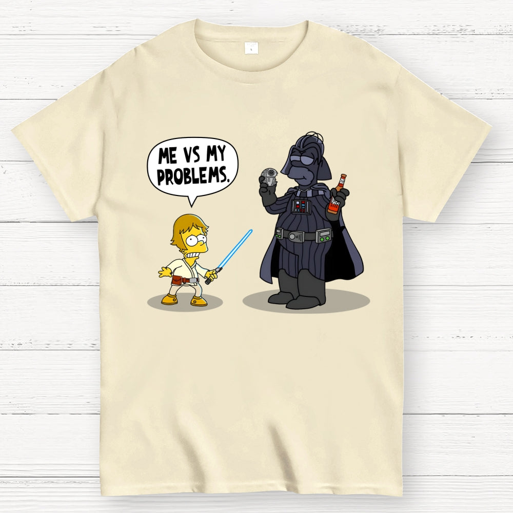 Me vs My Problems Funny Parody  T-Shirt