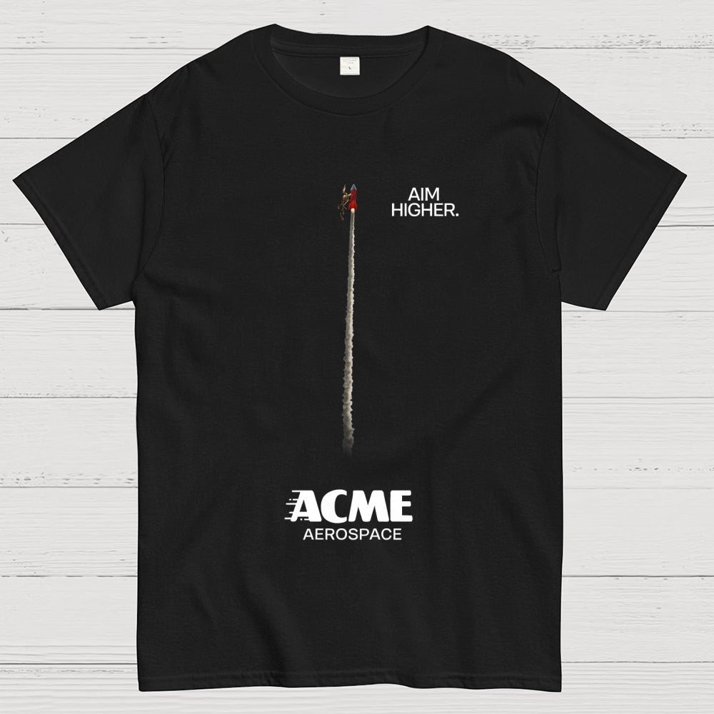 Aim Higher Acme Aerospace  T-Shirt