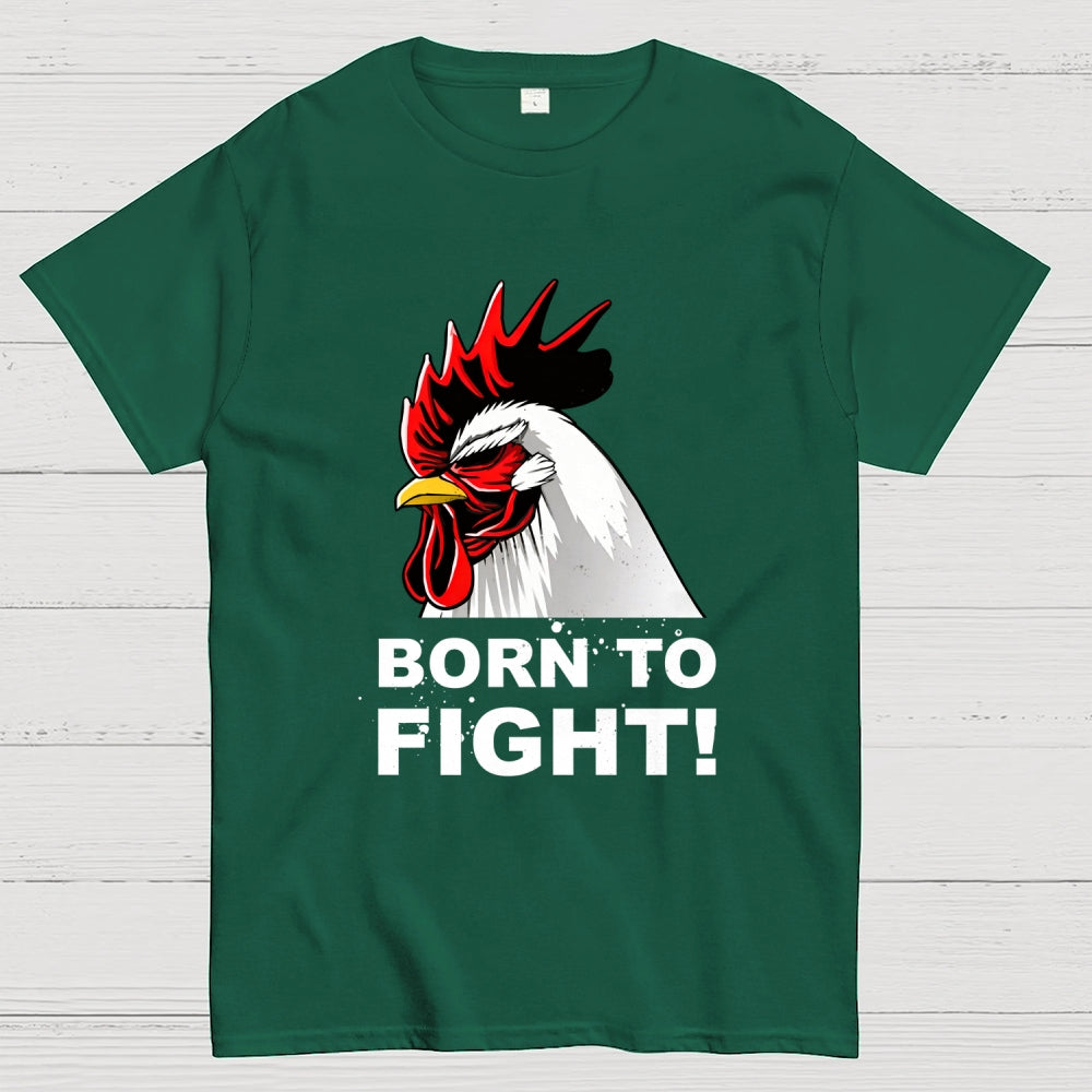 Born To Fight!  T-Shirt