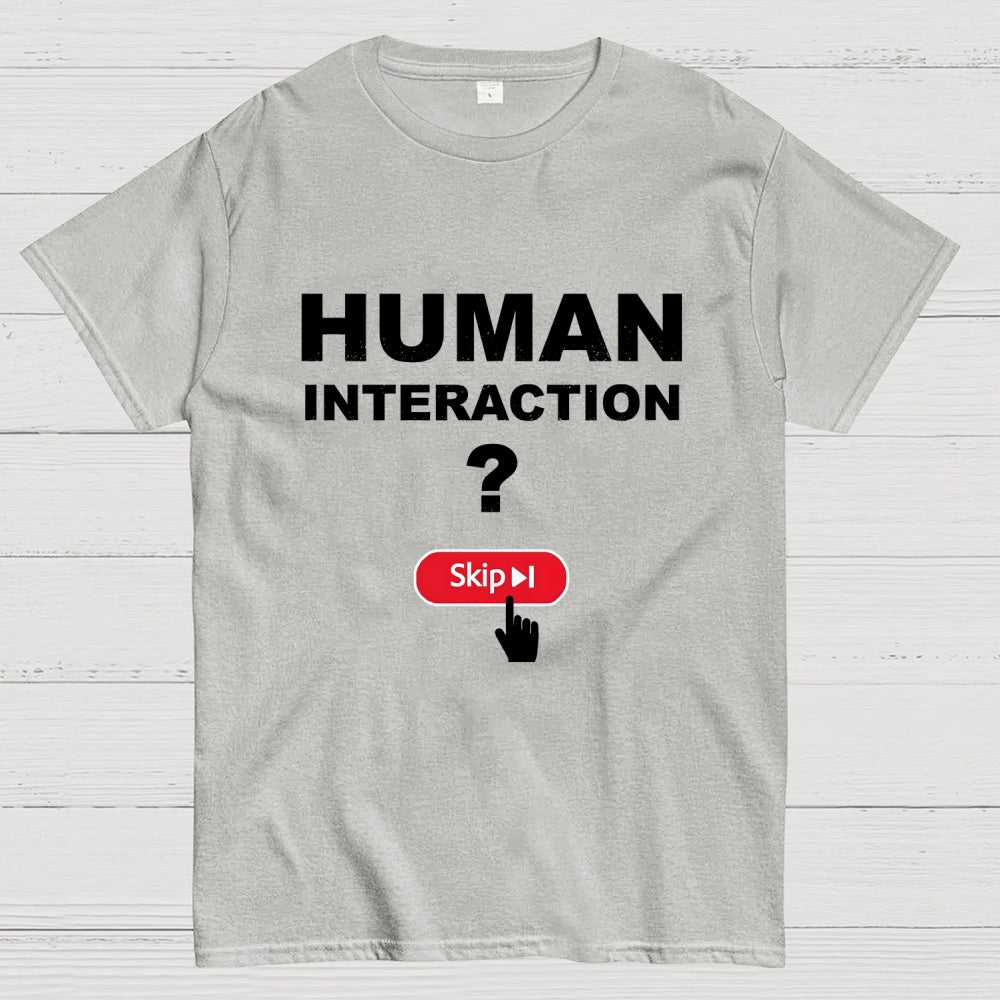 Human Interaction Skip  T-Shirt