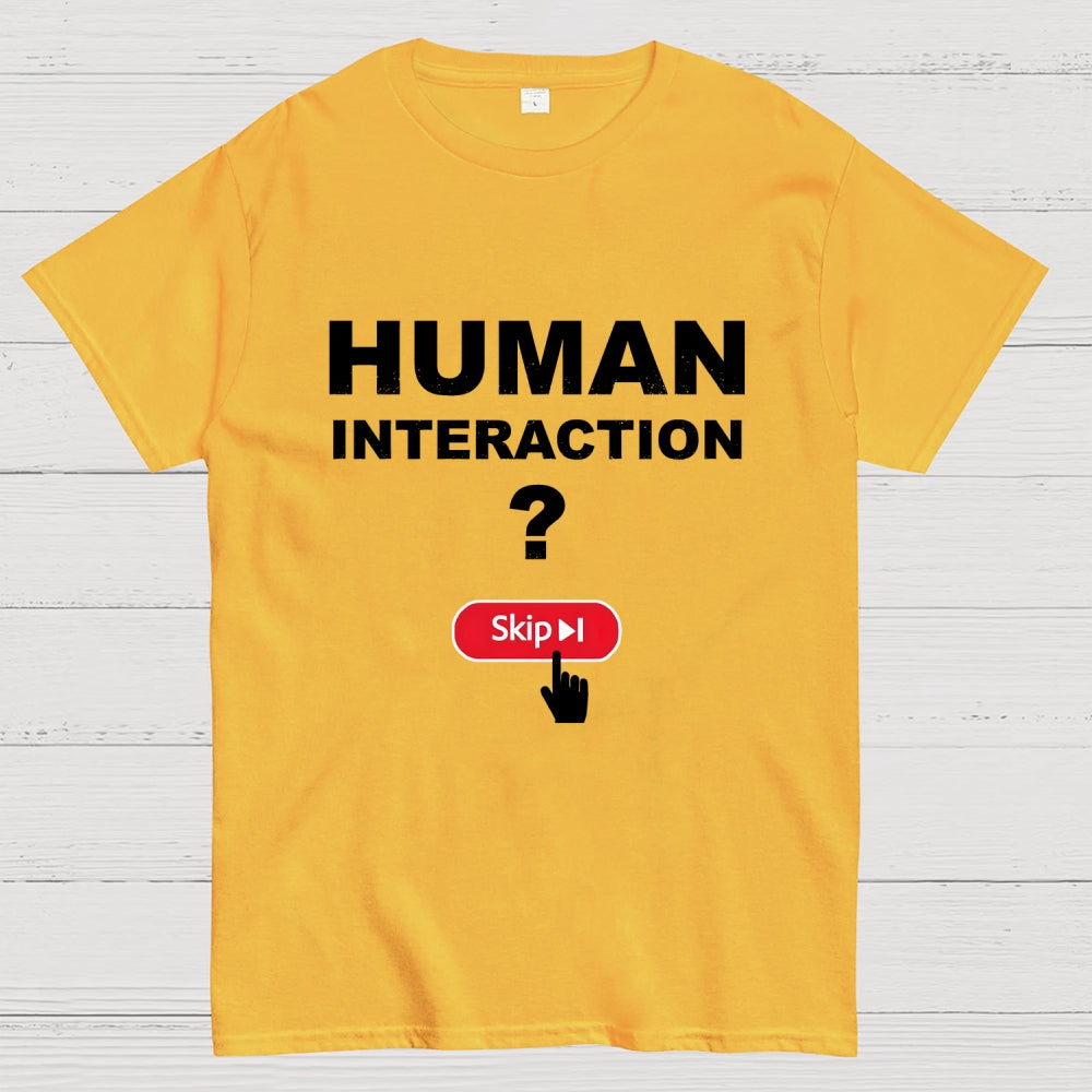 Human Interaction Skip  T-Shirt