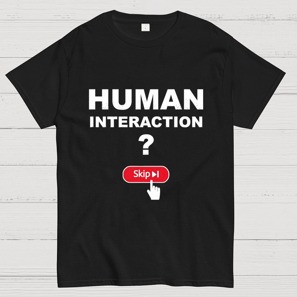 Human Interaction Skip  T-Shirt