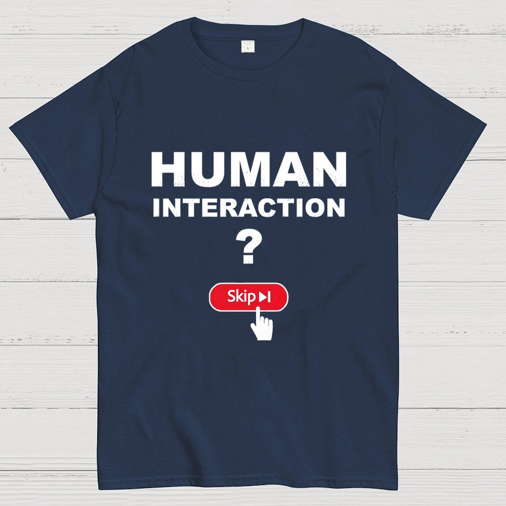 Human Interaction Skip  T-Shirt