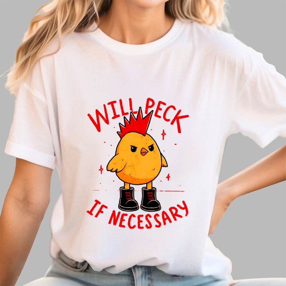 Will Peck If Necessary  T-Shirt