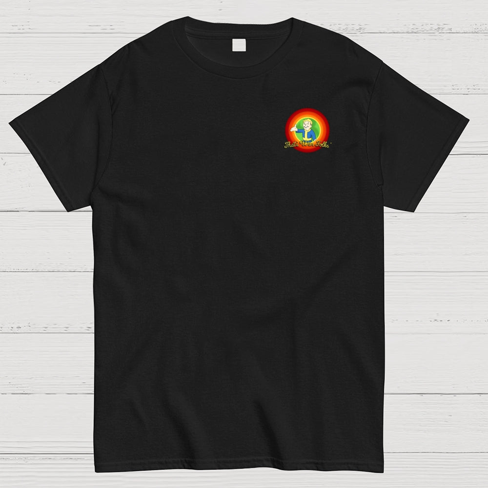 That’s War Folks Front And Back Printing  T-Shirt