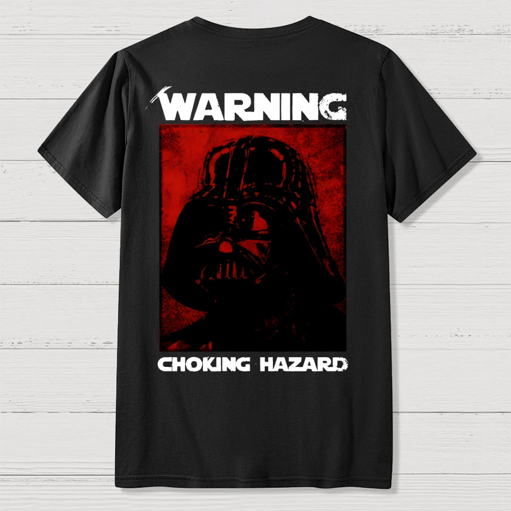 Warning Choking Hazard Back Printing  T-Shirt