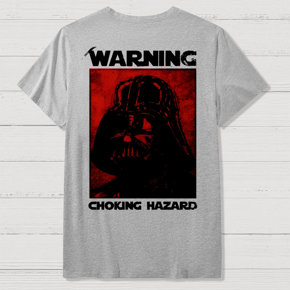 Warning Choking Hazard Back Printing  T-Shirt