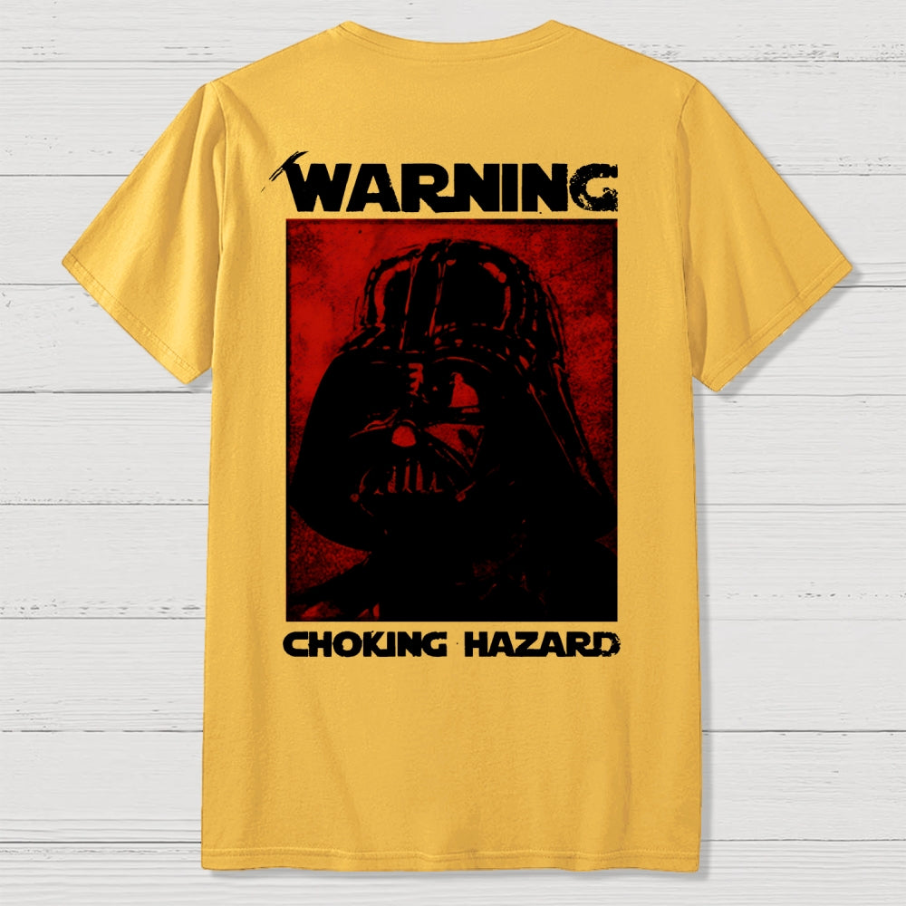 Warning Choking Hazard Back Printing  T-Shirt