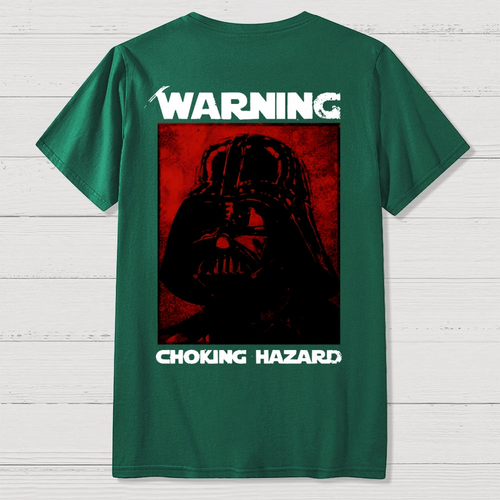 Warning Choking Hazard Back Printing  T-Shirt