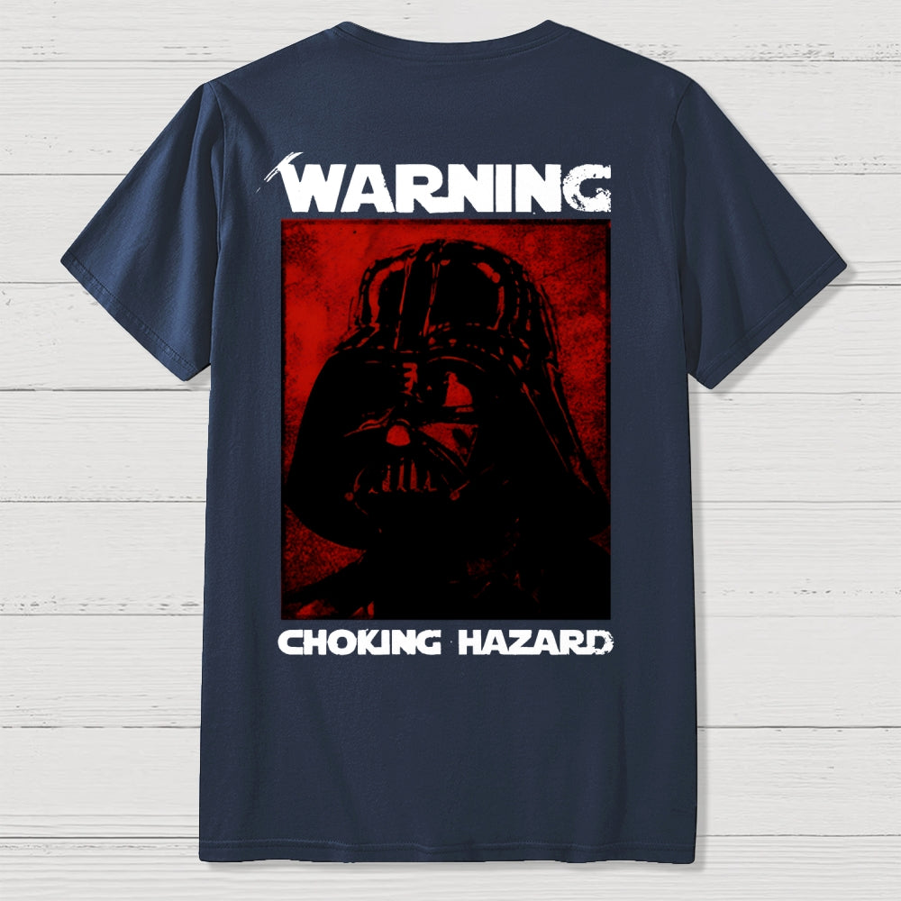 Warning Choking Hazard Back Printing  T-Shirt