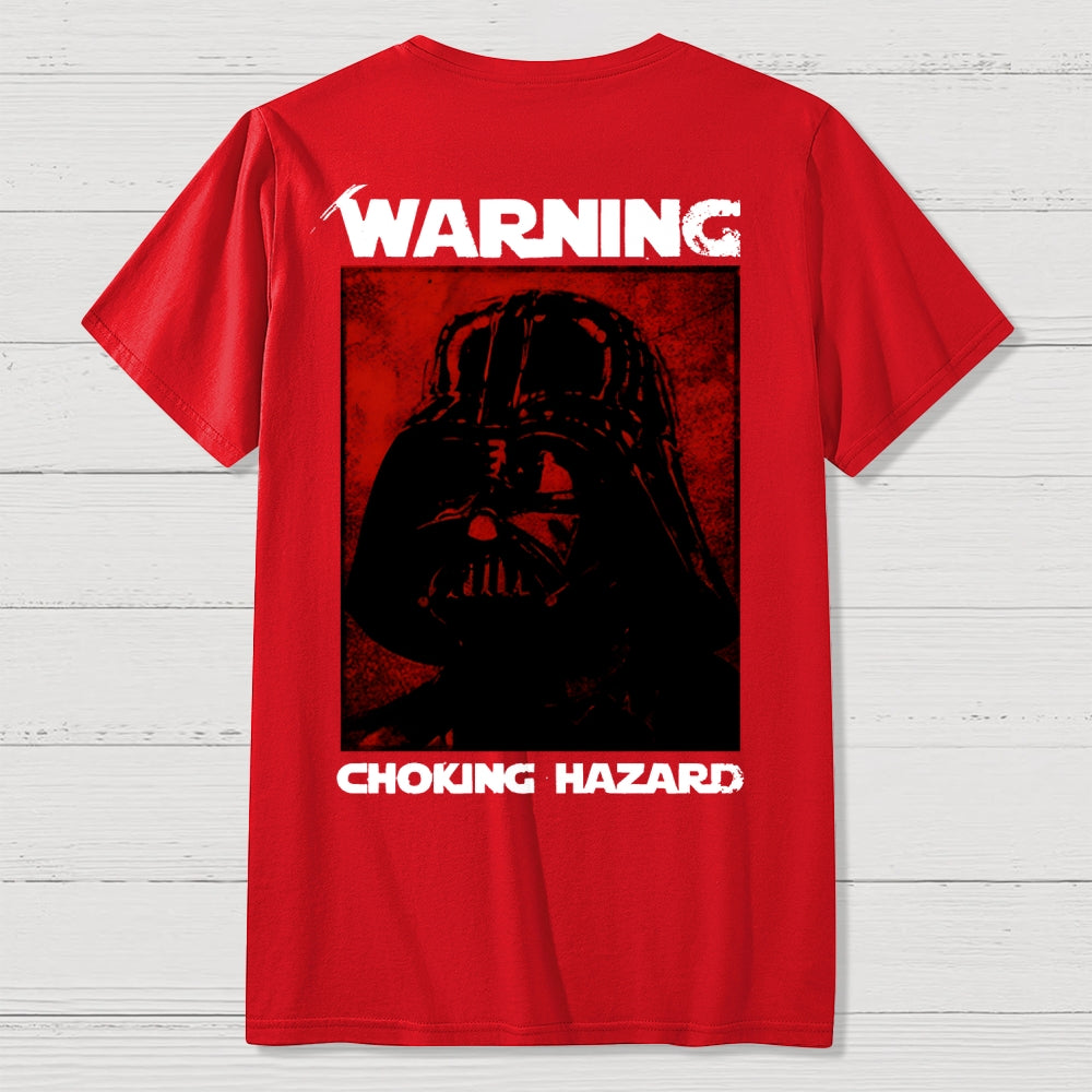 Warning Choking Hazard Back Printing  T-Shirt