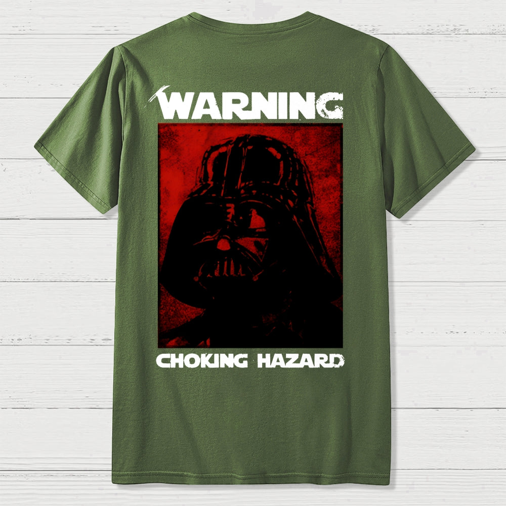 Warning Choking Hazard Back Printing  T-Shirt