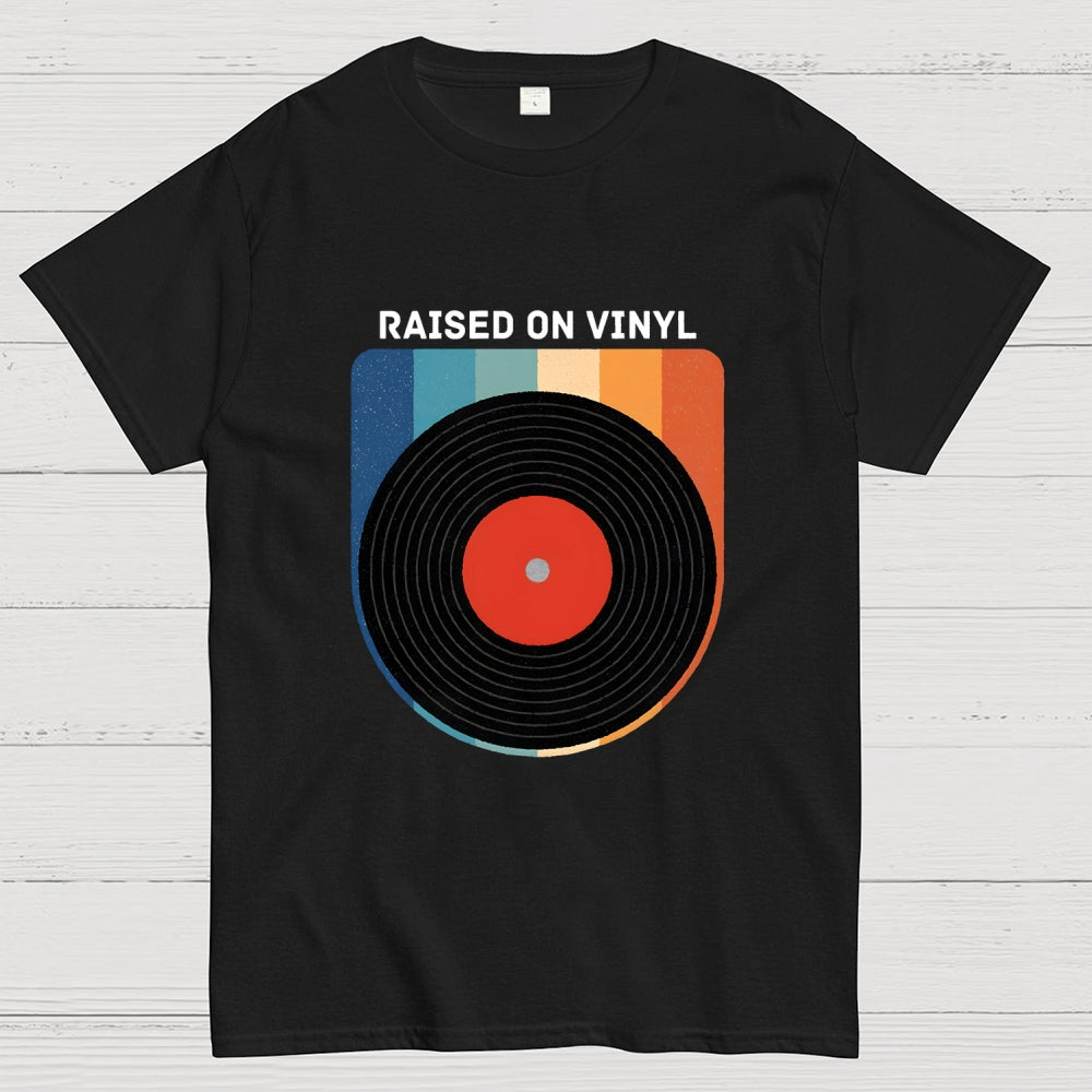 Raised On Vinyl  T-Shirt