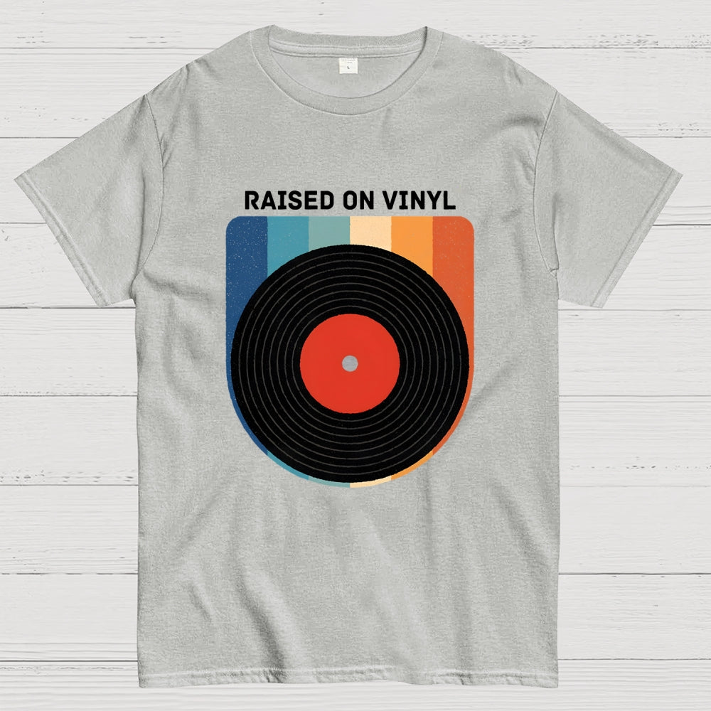 Raised On Vinyl  T-Shirt