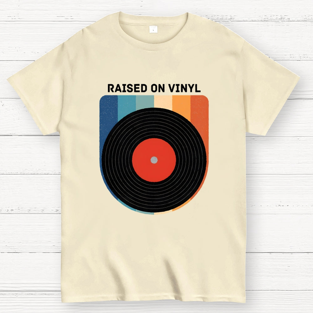 Raised On Vinyl  T-Shirt