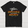 The Impossible  T-Shirt