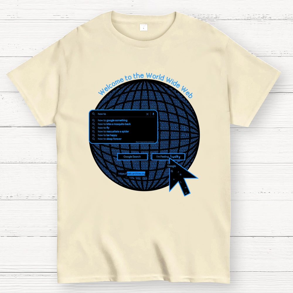 Welcome to the Web  T-Shirt