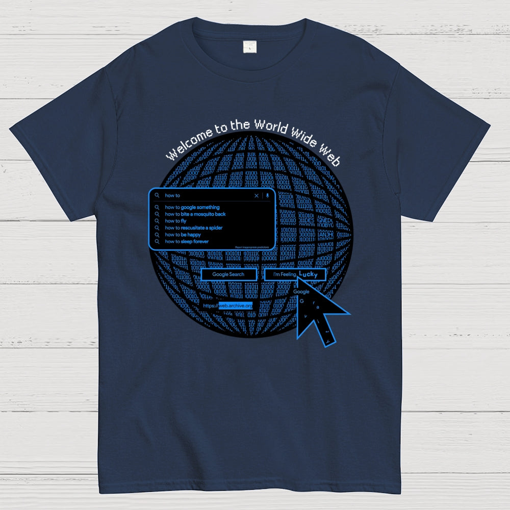 Welcome to the Web  T-Shirt