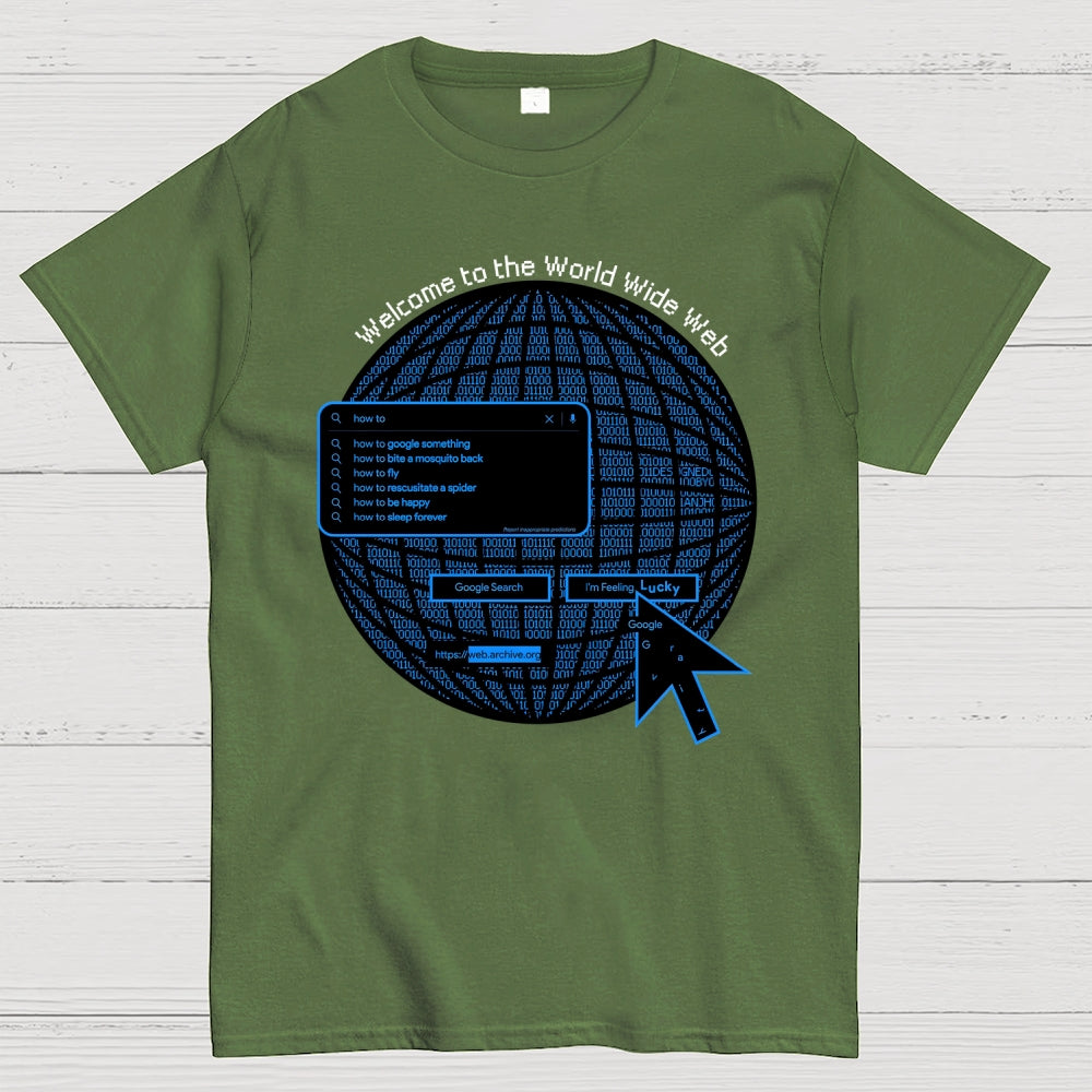 Welcome to the Web  T-Shirt