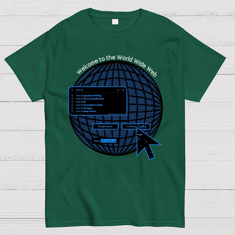 Welcome to the Web  T-Shirt