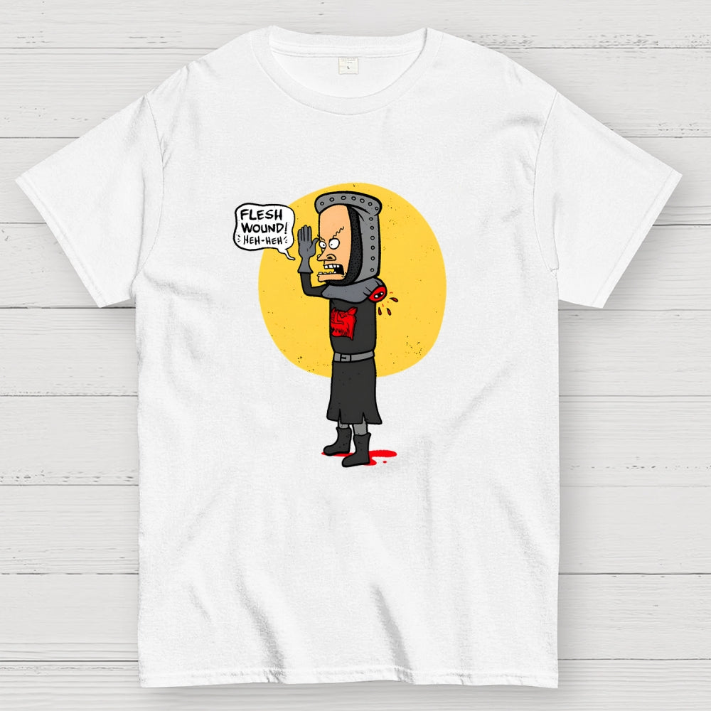 Flesh Wound! Heh-heh  T-Shirt