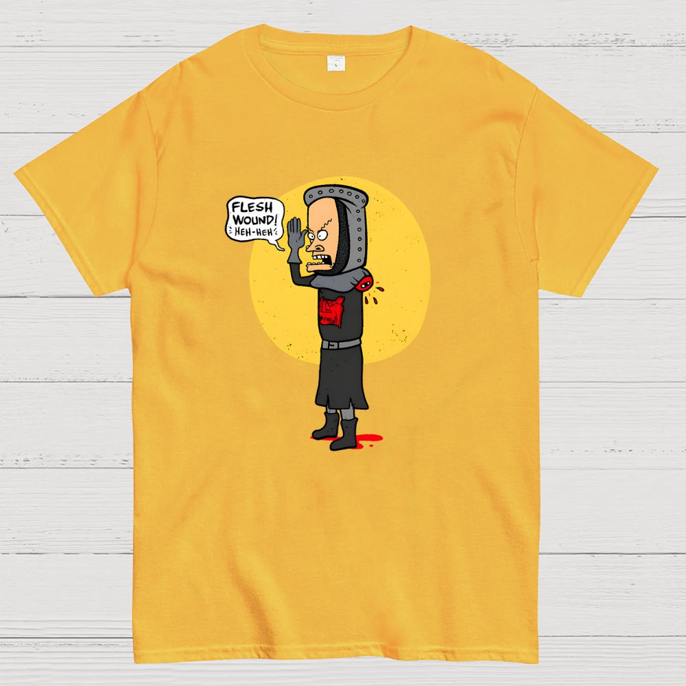 Flesh Wound! Heh-heh  T-Shirt