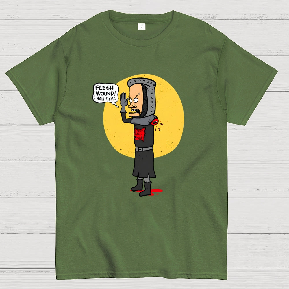 Flesh Wound! Heh-heh  T-Shirt