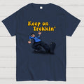 Keep on Trekkin  T-Shirt
