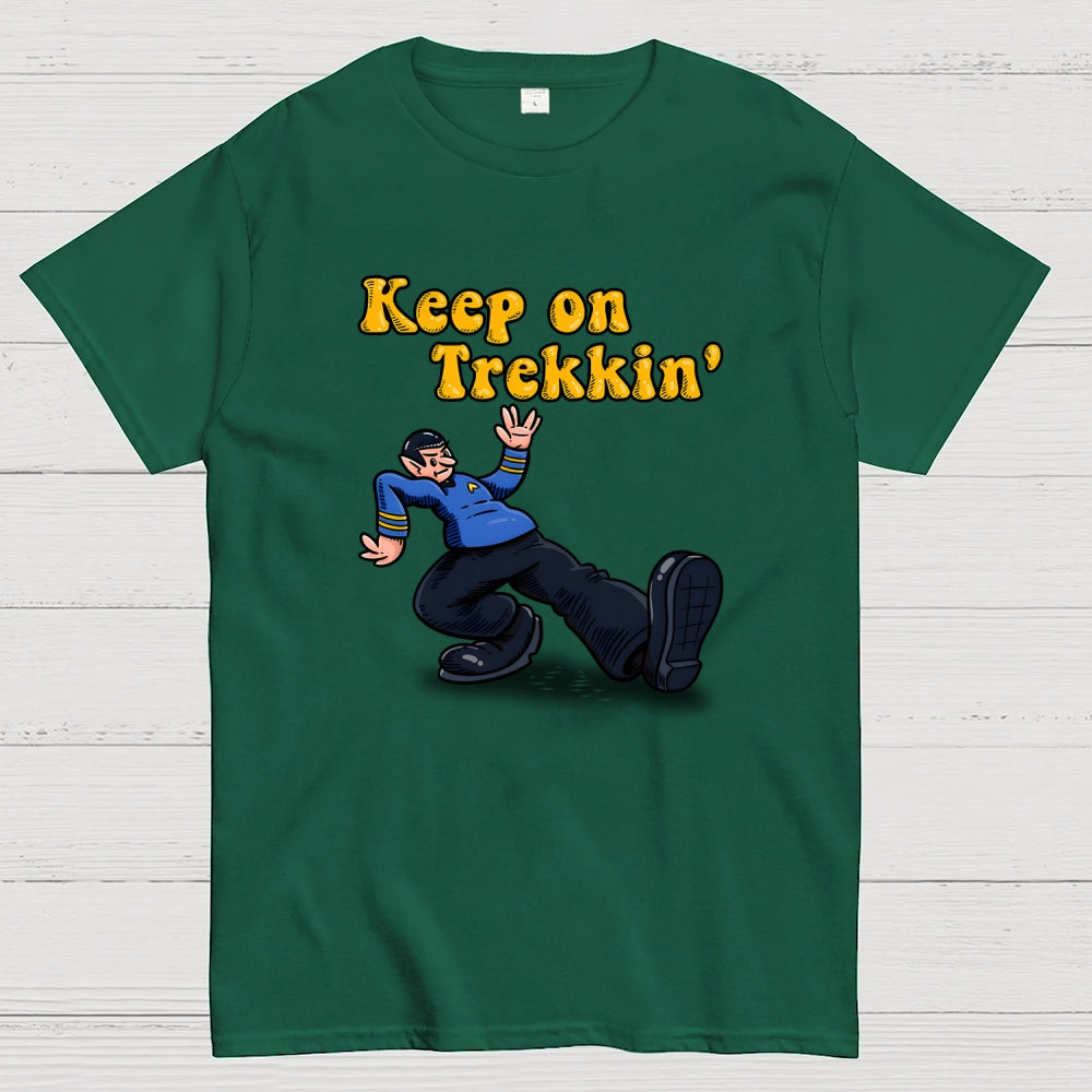 Keep on Trekkin  T-Shirt