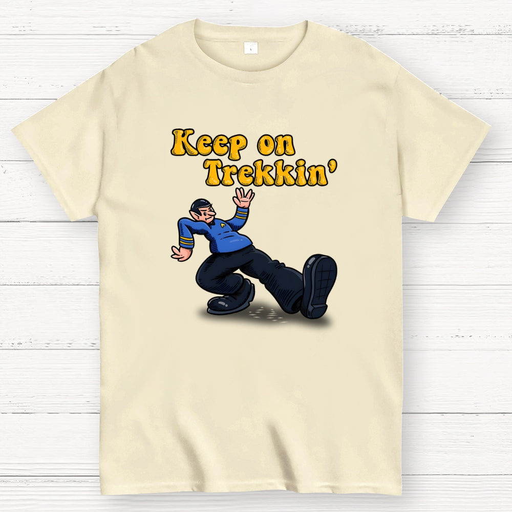 Keep on Trekkin  T-Shirt