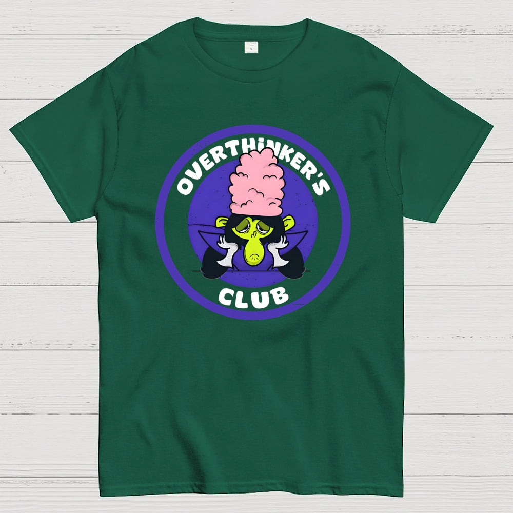 Overthinker's Club  T-Shirt