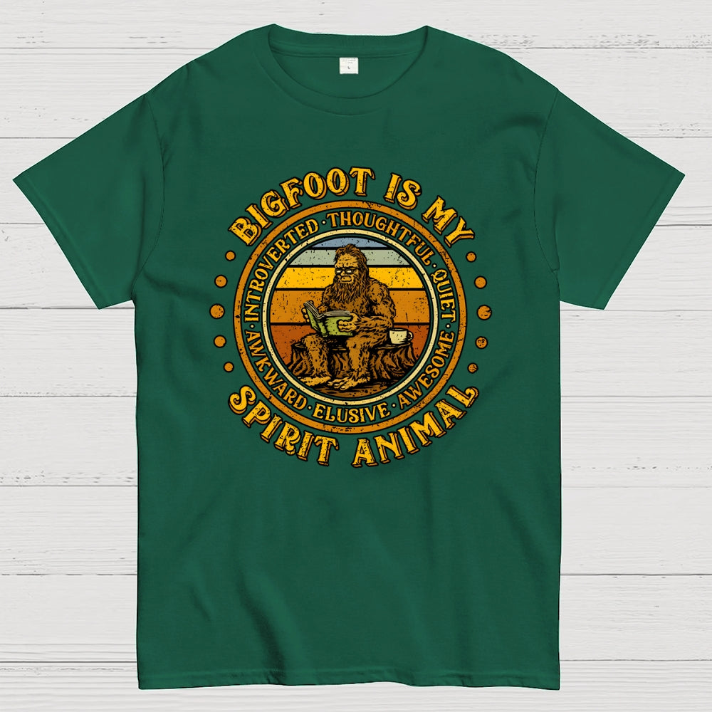 Bigfoot Is My Spirit Animal  T-Shirt