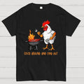 Cluck Around and Find Out Chicken  T-Shirt