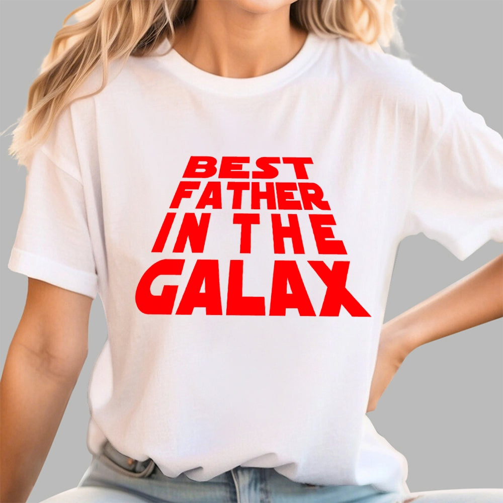 Best Father In The Galaxy  T-Shirt