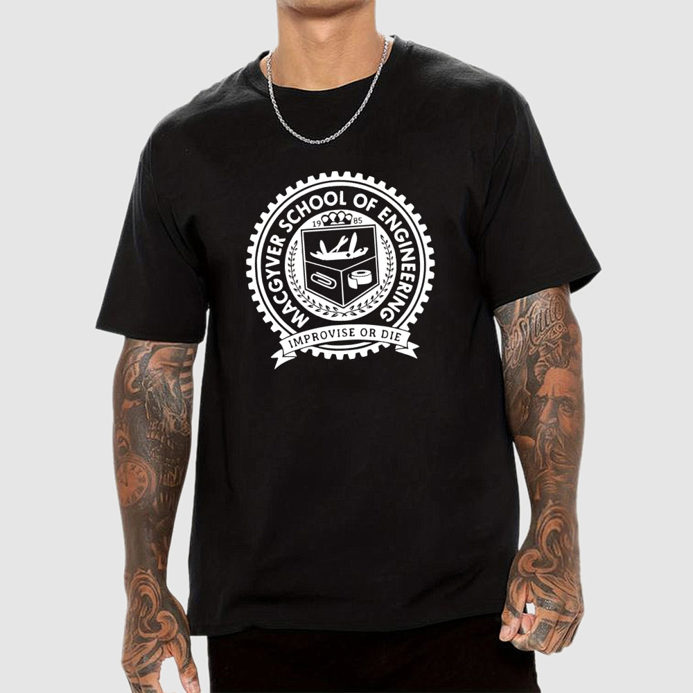 Black White Macgyver School Of Engineering Improvise Or Die  T-Shirt