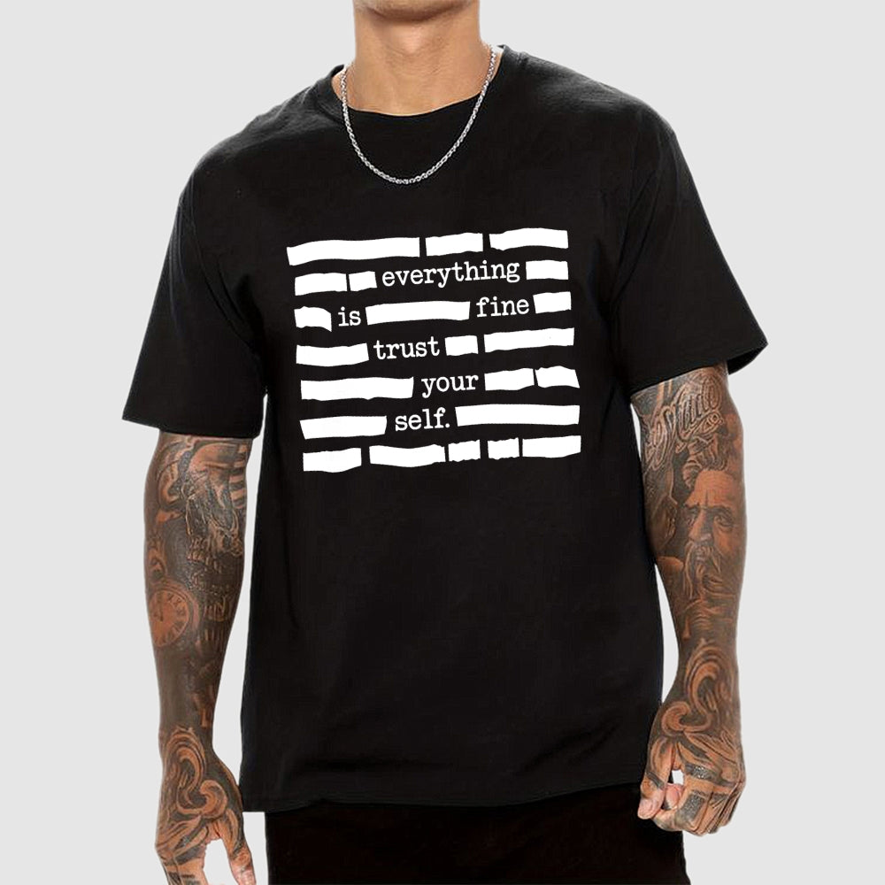 Funny Meme Everything Is Fine  T-Shirt