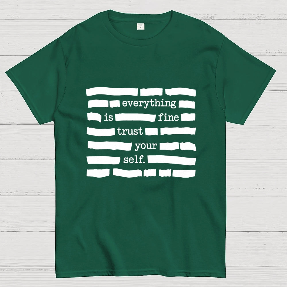Funny Meme Everything Is Fine  T-Shirt