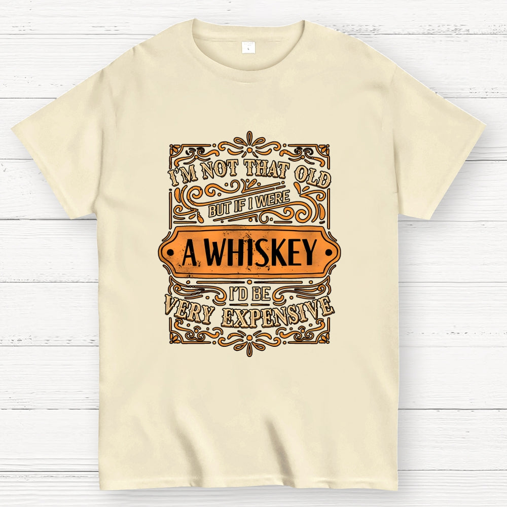 I'm Not That Old  T-Shirt