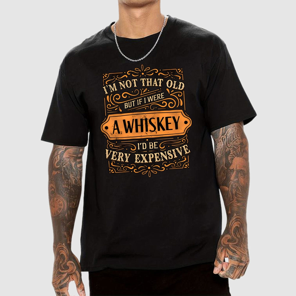 I'm Not That Old  T-Shirt