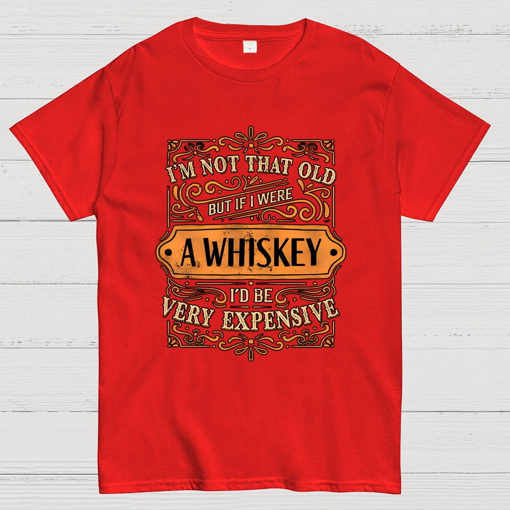 I'm Not That Old  T-Shirt