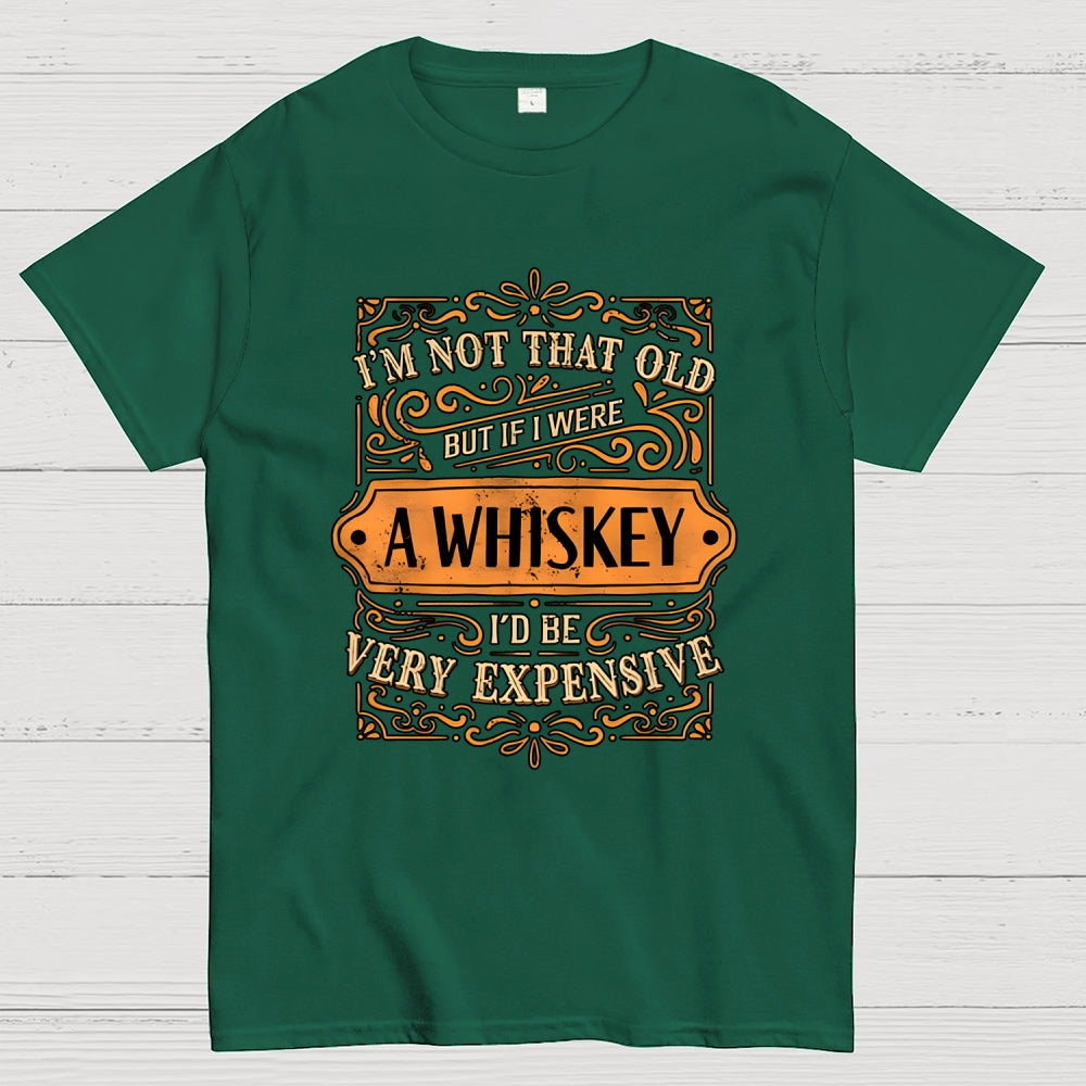 I'm Not That Old  T-Shirt