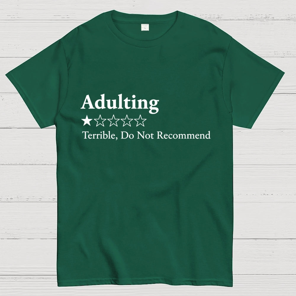 Adulting 1 Star Would Not Recommend Art Print  T-Shirt