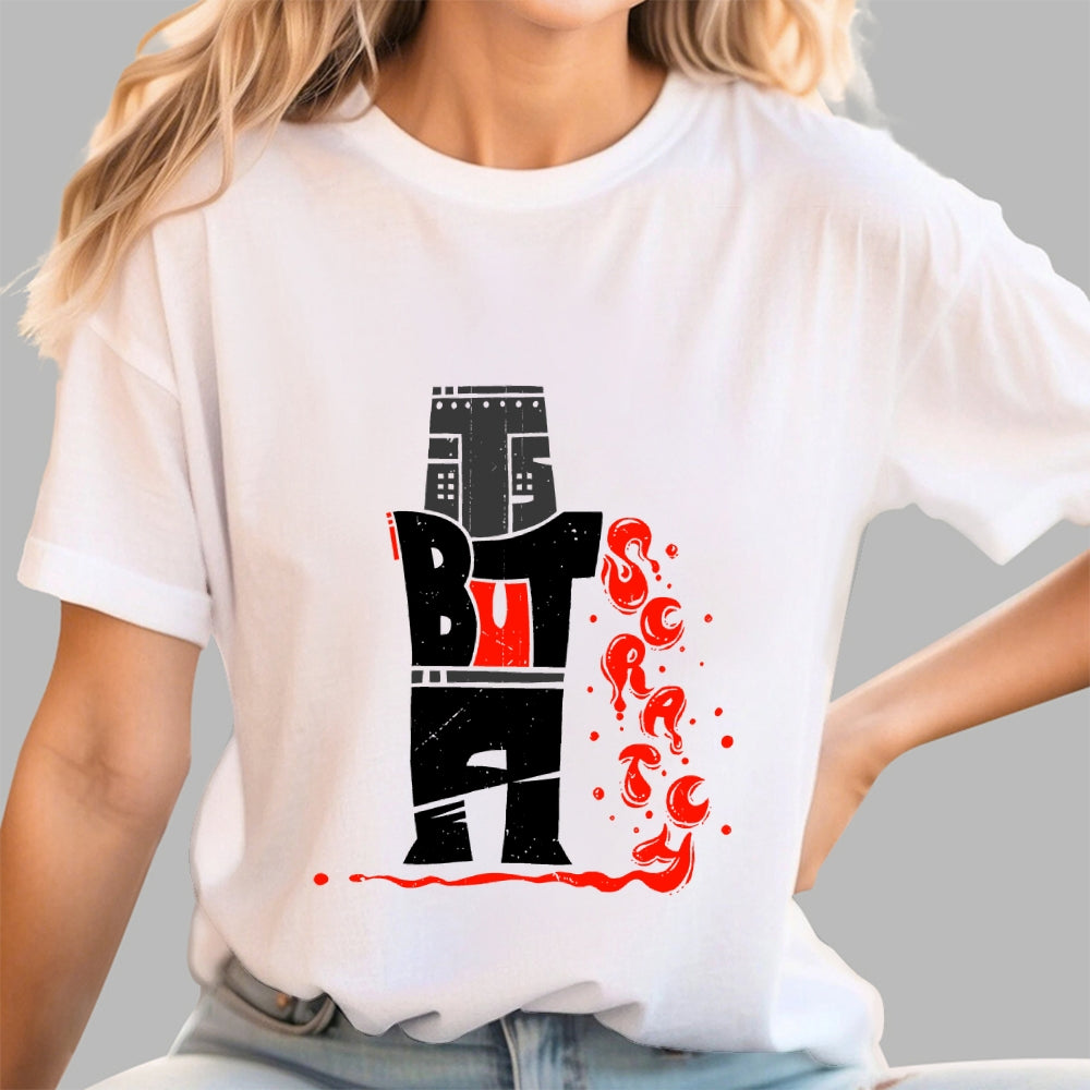 Type But A Scratch  T-Shirt