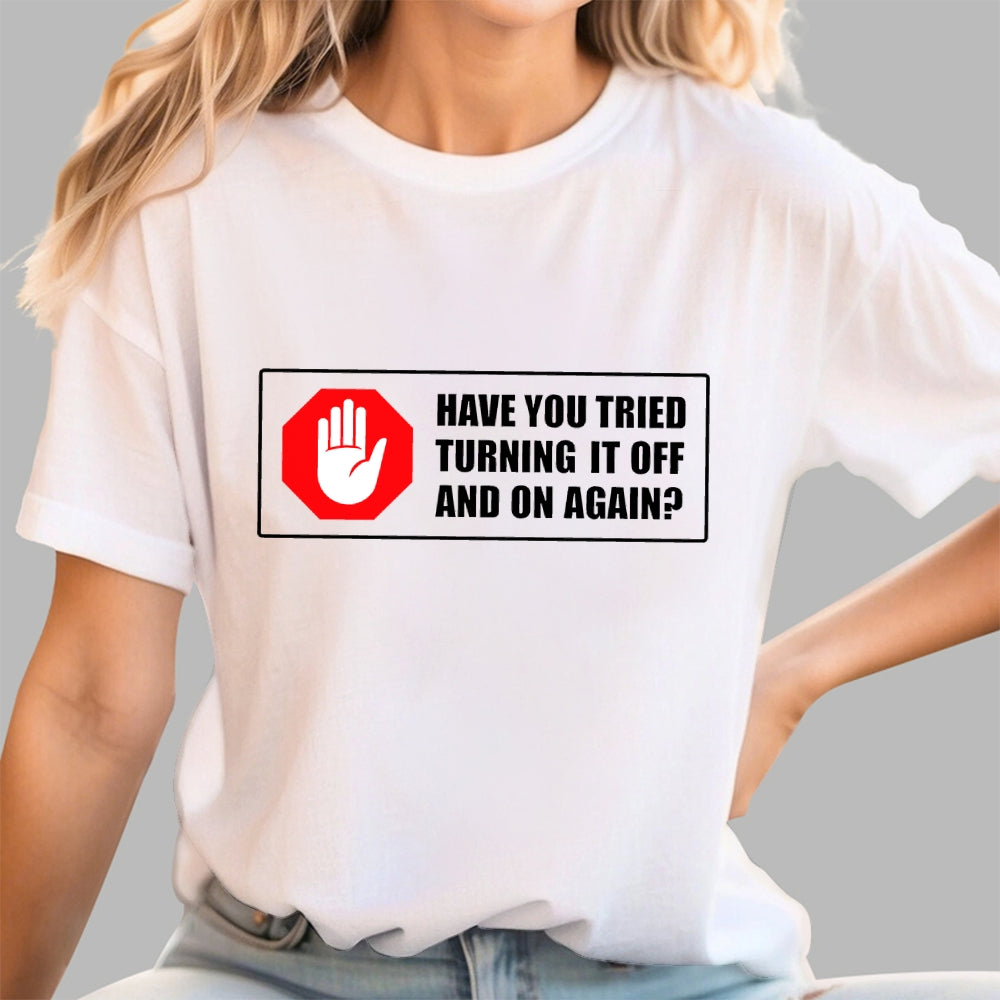 Turn It Off And On  T-Shirt